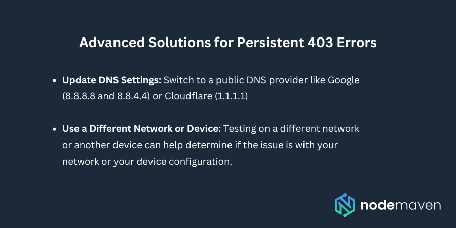 Advanced Solutions for Persistent 403 Errors